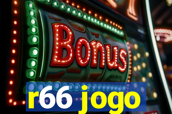 r66 jogo